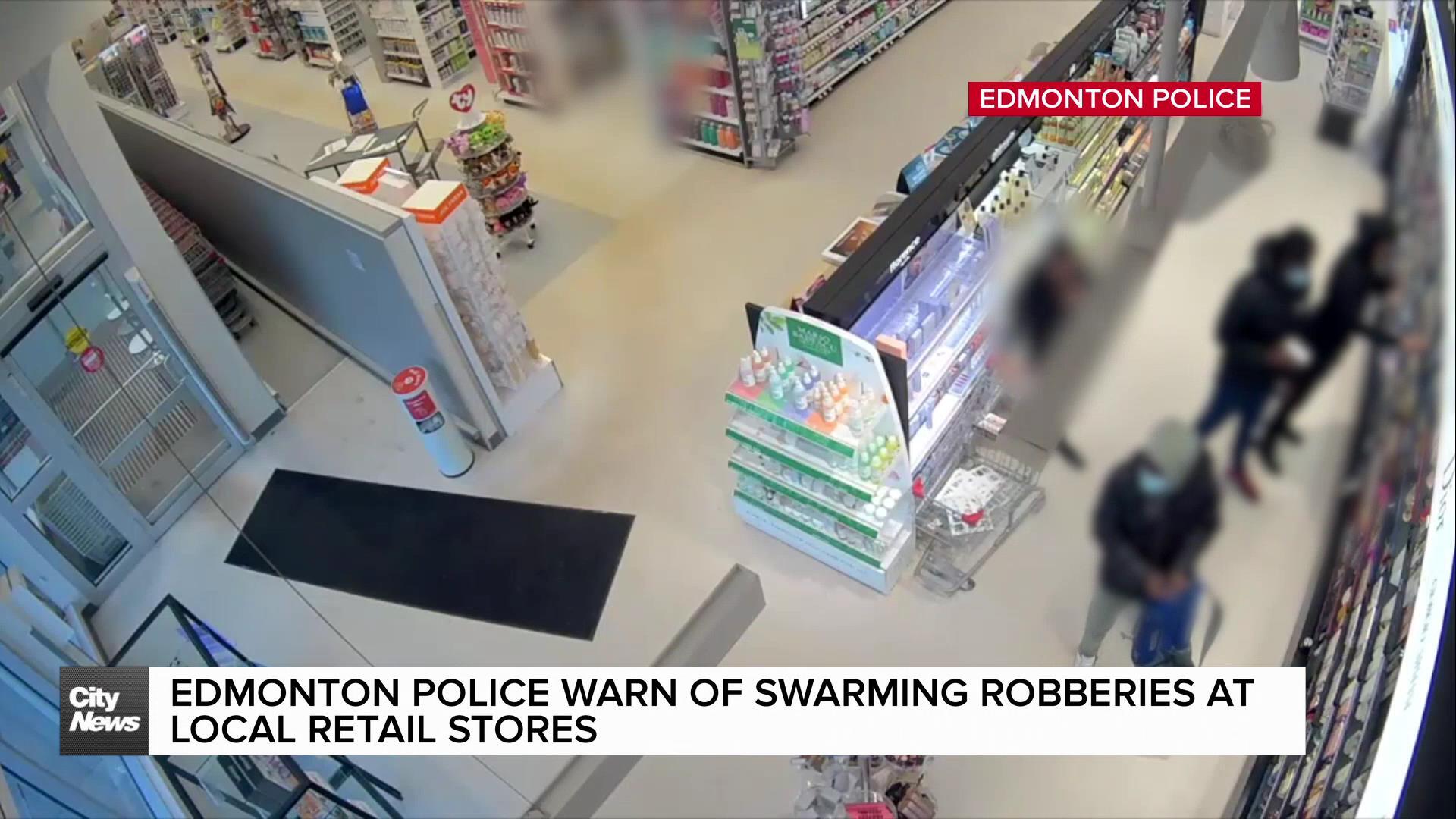 Edmonton Police warn of swarming robberies at retail stores