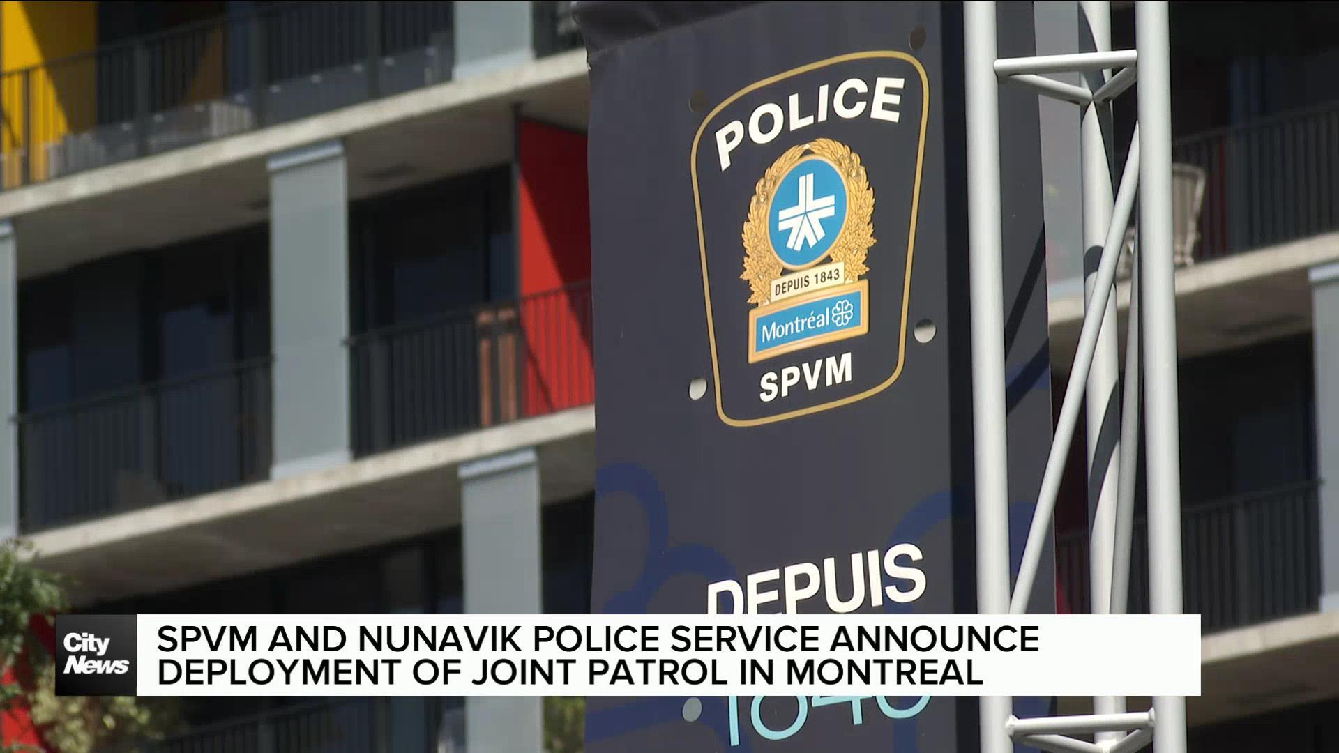 Montreal and Nunavik Police Service announce joint patrol deployment