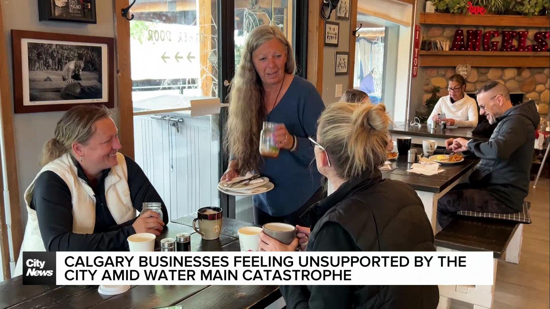 Calgary businesses feeling unsupported by the city amid water main catastrophe