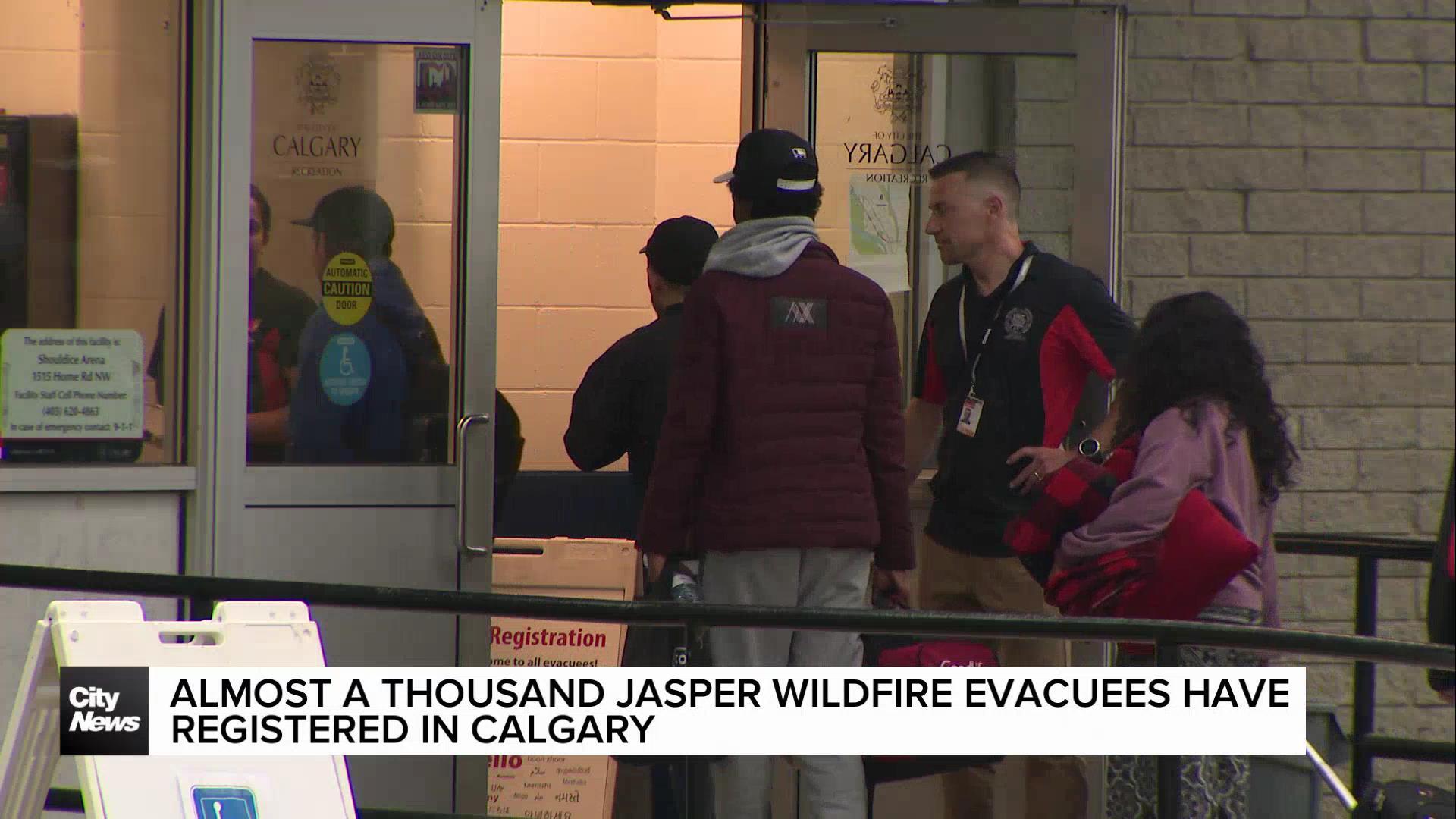 Almost a thousand Jasper wildfire evacuees have registered in Calgary