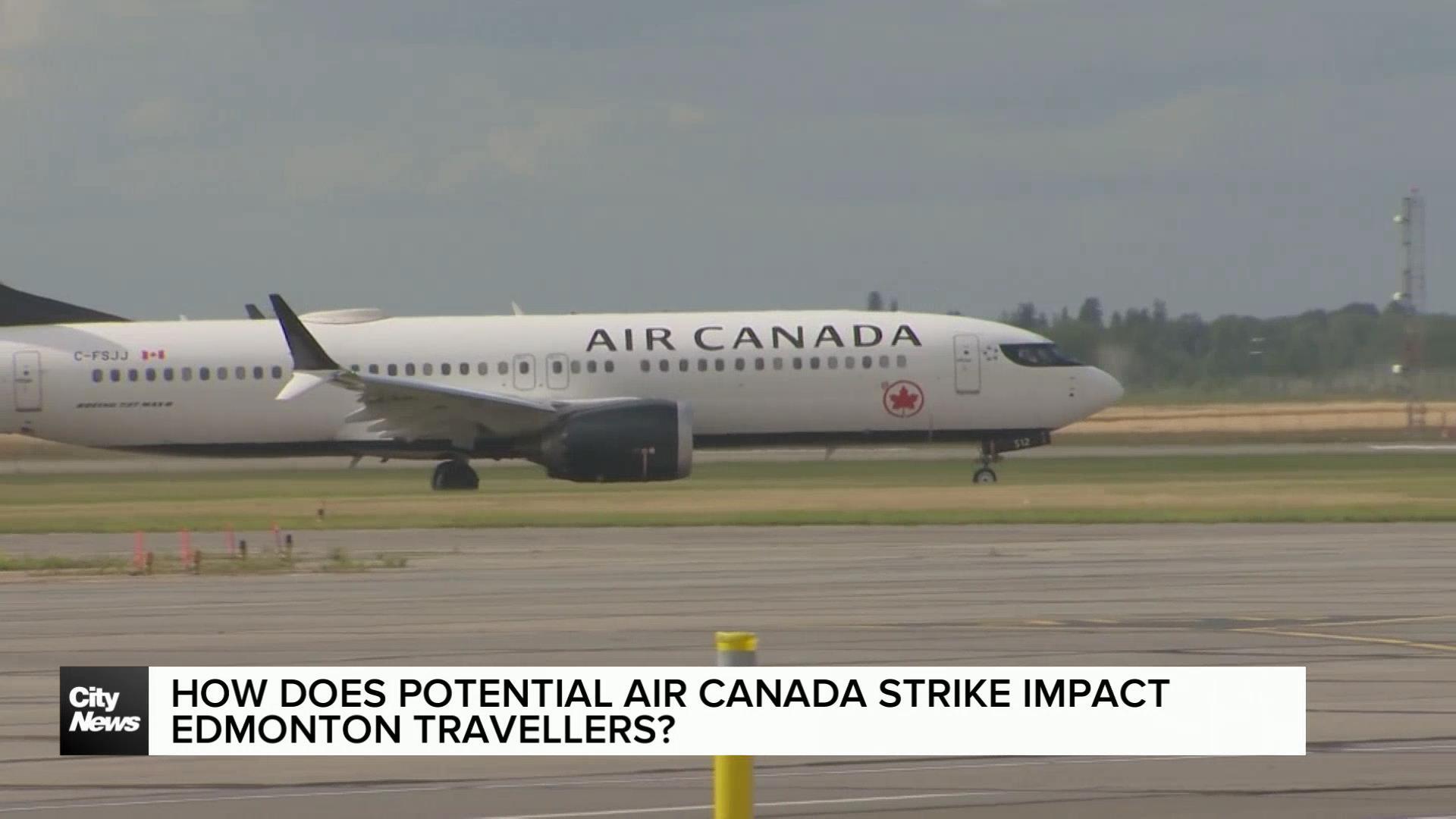 How does potential Air Canada strike impact Edmonton travellers?