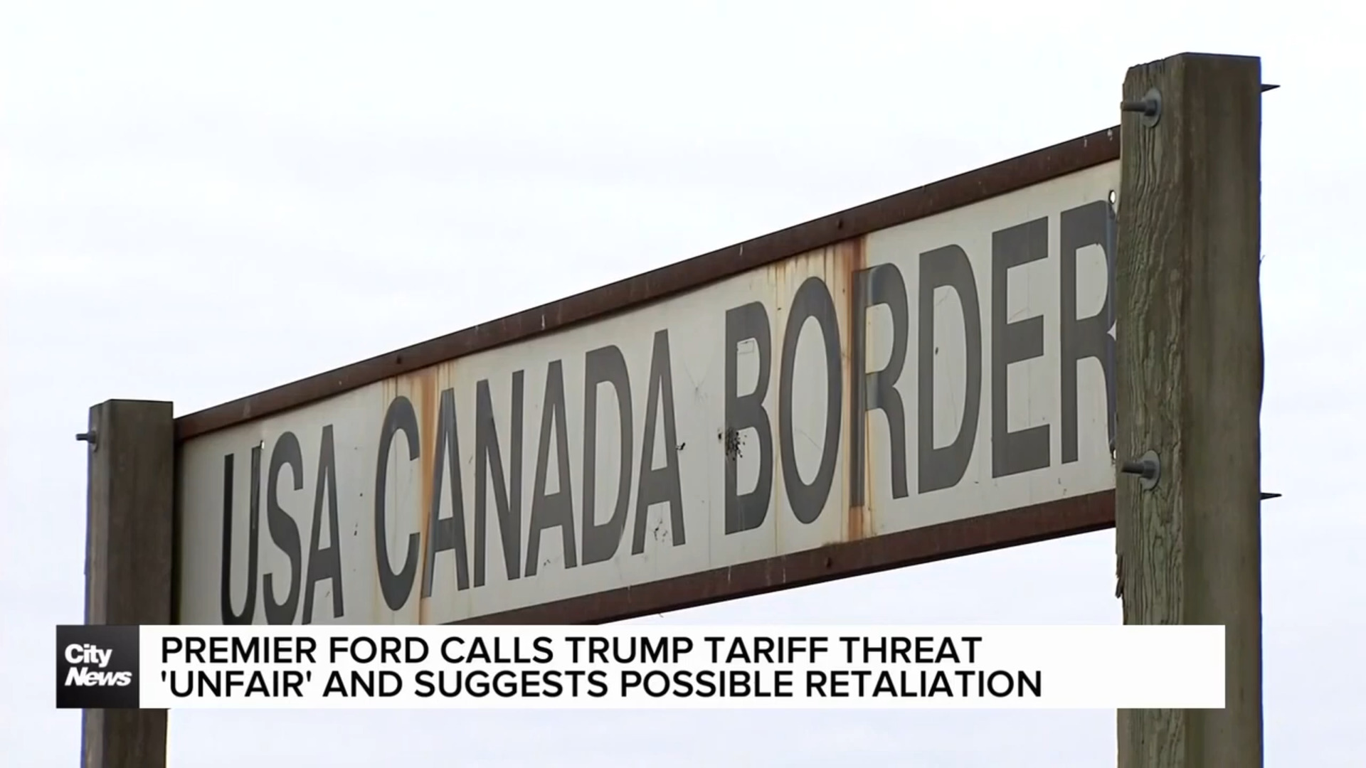 Premier Ford suggests possible retaliation after Trump tariff threat