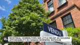 Montreal buyers see little relief as mortgage rates rise