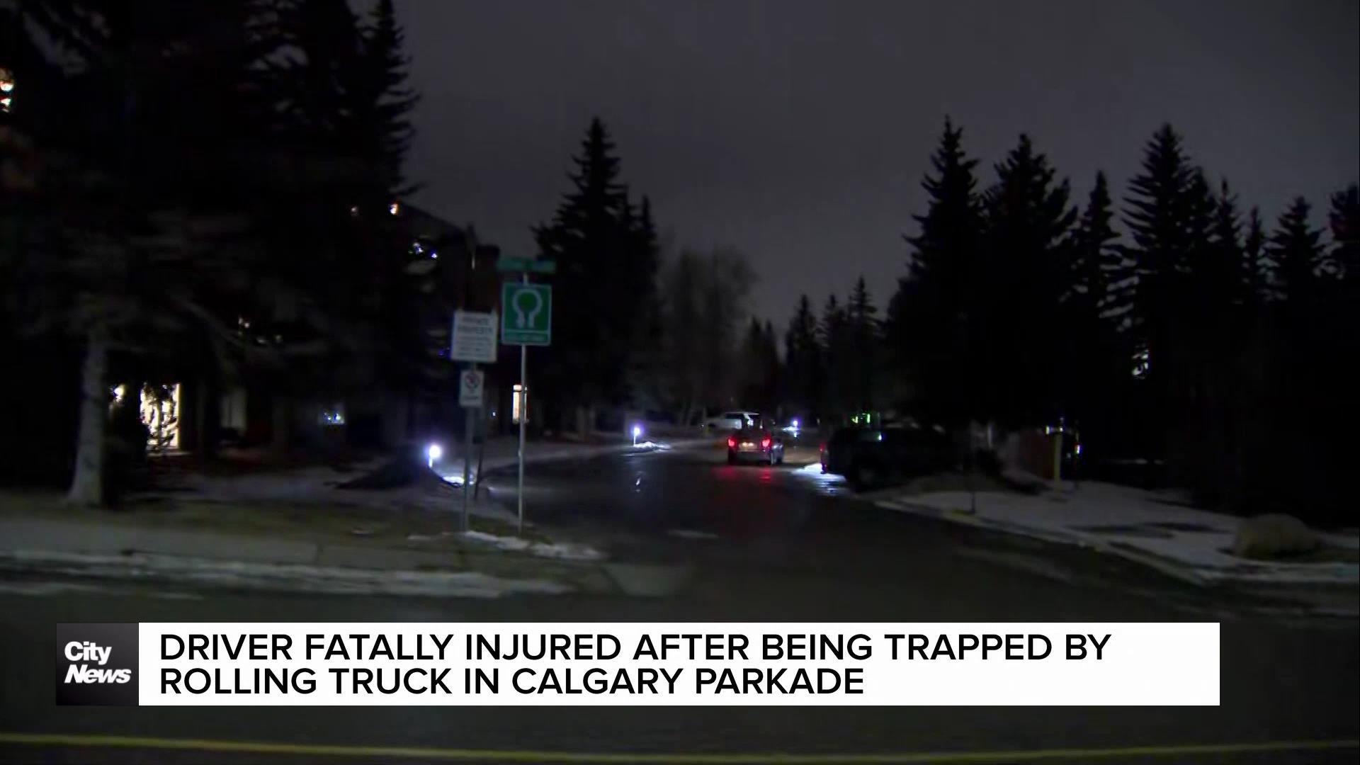 Driver fatally injured after being trapped by rolling truck in Calgary parkade