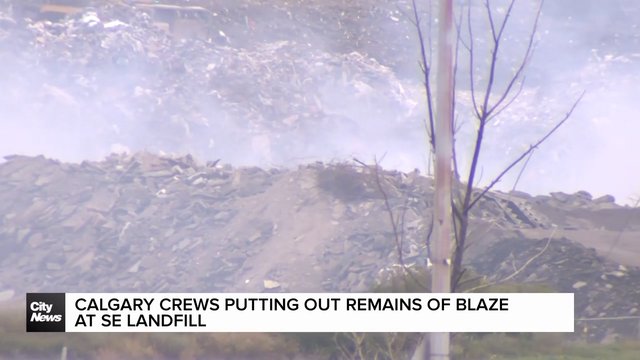 Calgary crews putting out remains of blaze at SE landfill