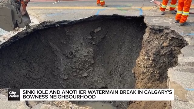 Sinkhole and watermain break in Calgary’s Bowness neighbourhood