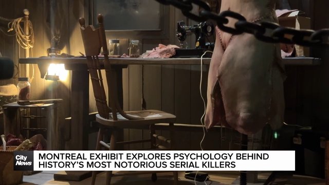 Montreal exhibition explores the minds of serial killers