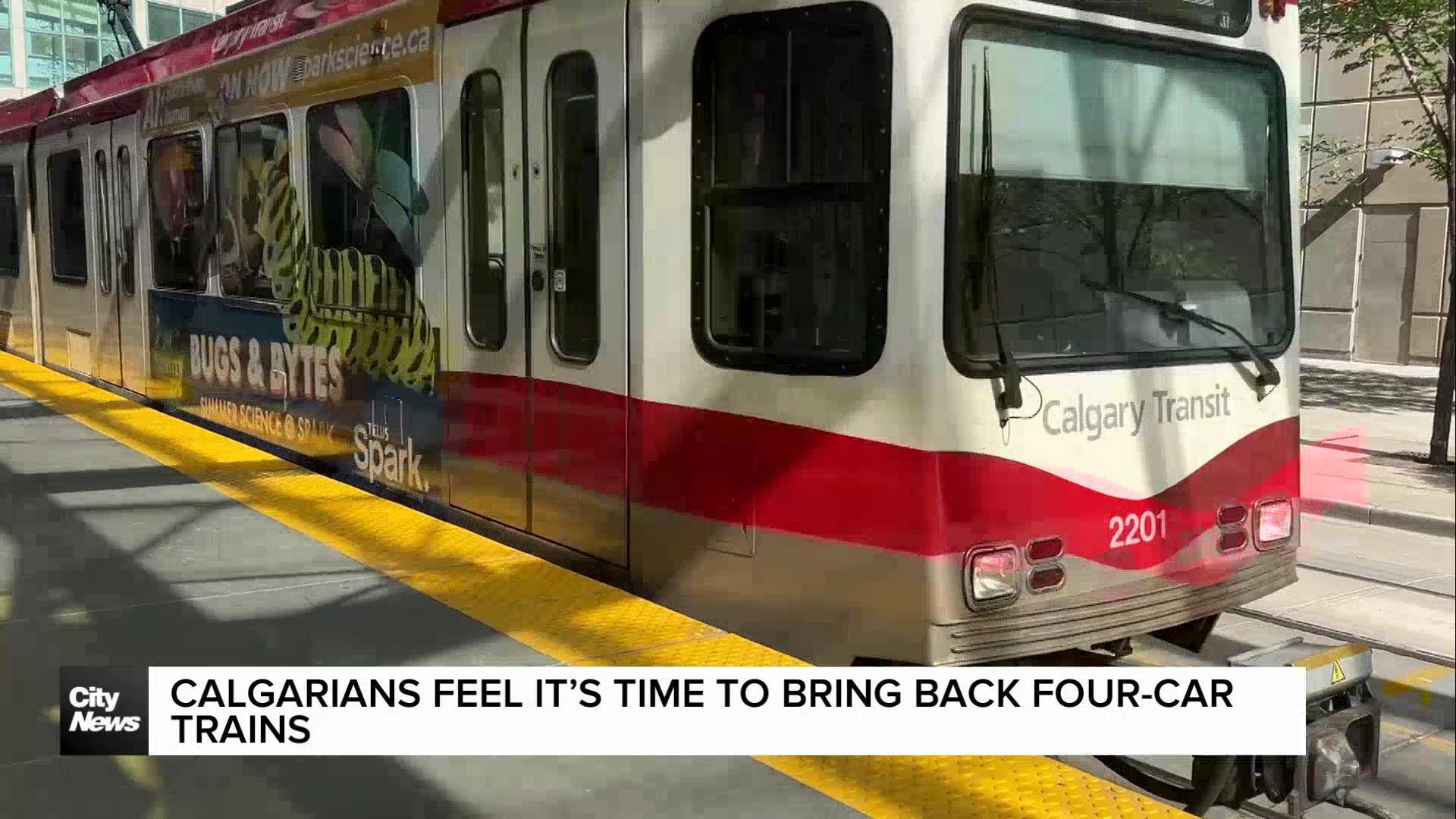 Calgarians feel it's time to bring back four-car CTrains