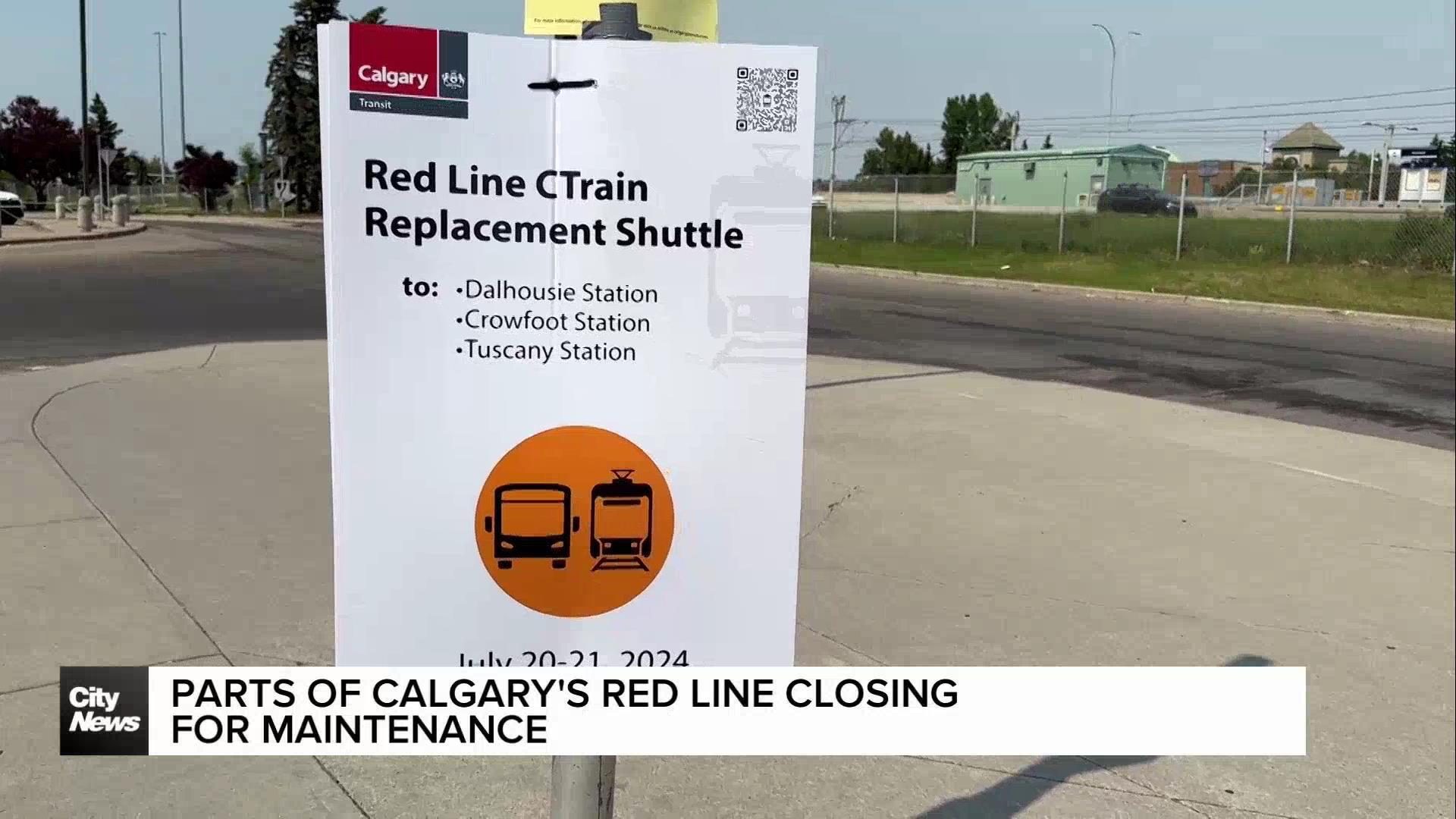 Parts of Calgary’s Red Line closing for maintenance