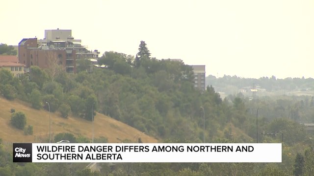 Wildfire danger differs among northern and southern Alberta