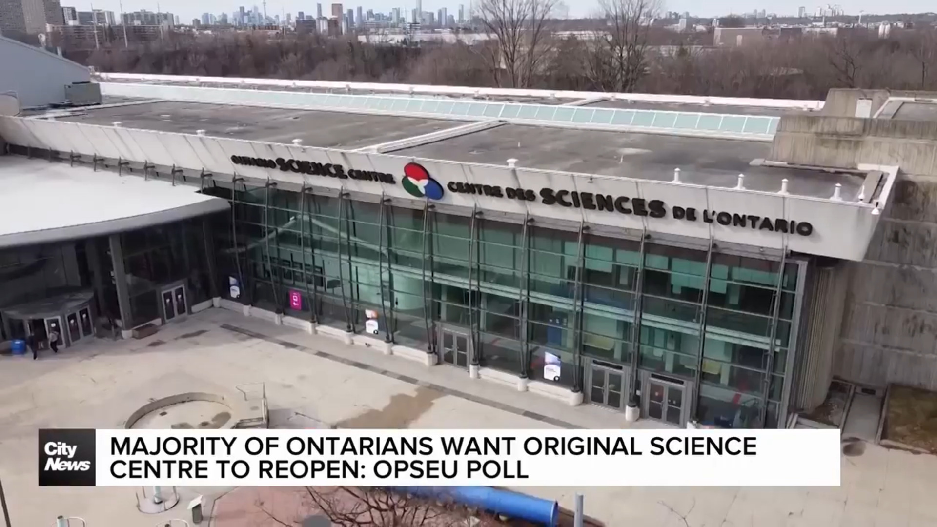 New poll shows Ontarians want Science Centre repaired and reopened