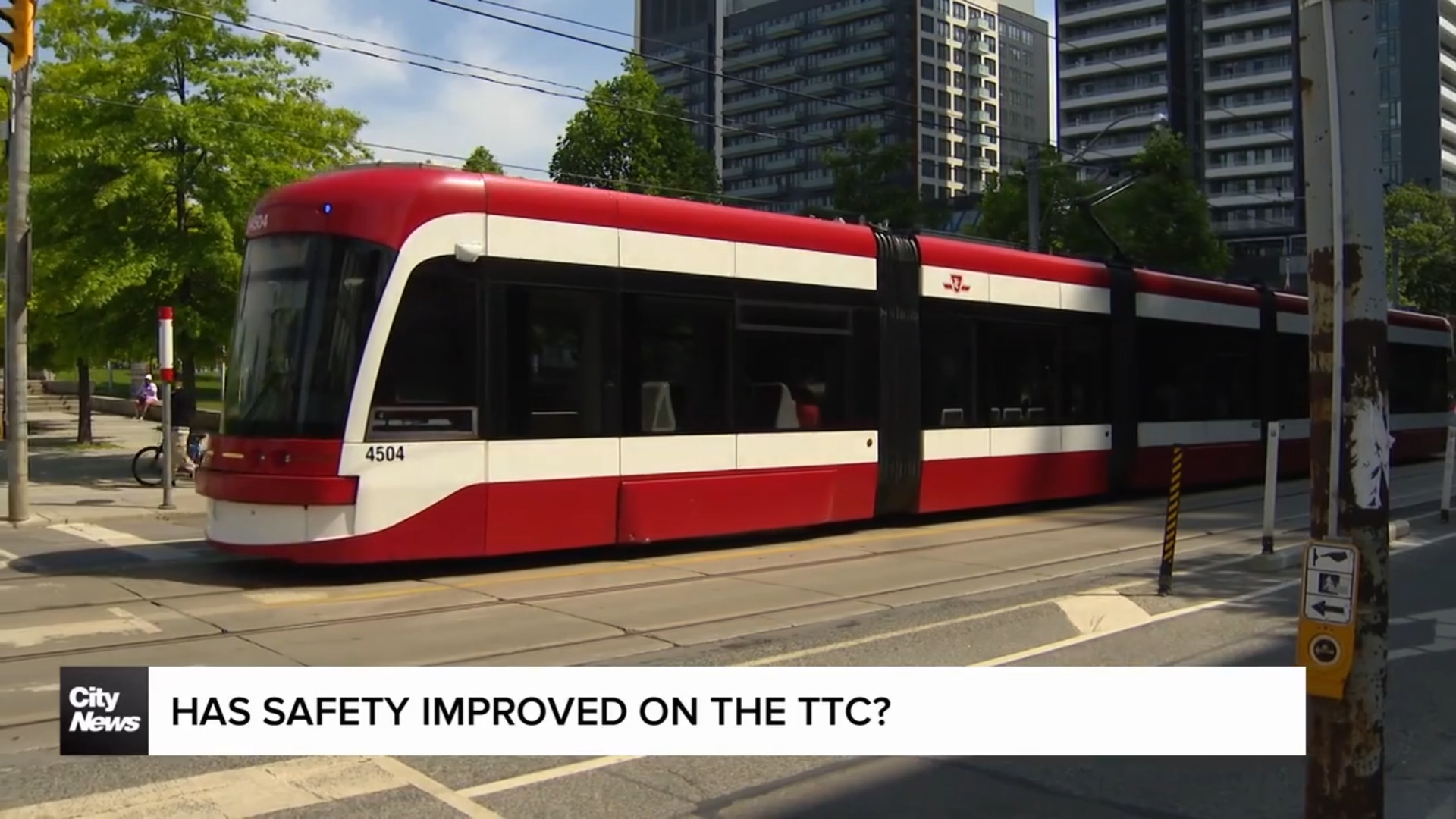 Has safety improved on the TTC?