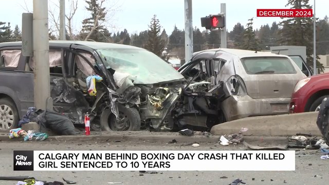 Calgary man behind fatal Boxing Day crash, sentenced to 10 years