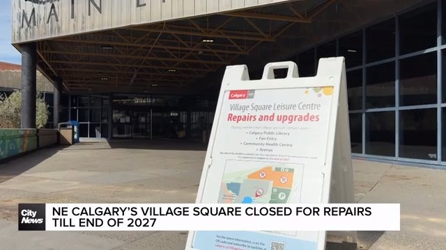 Calgary's Village Square in NE closed for repairs until end of 2027