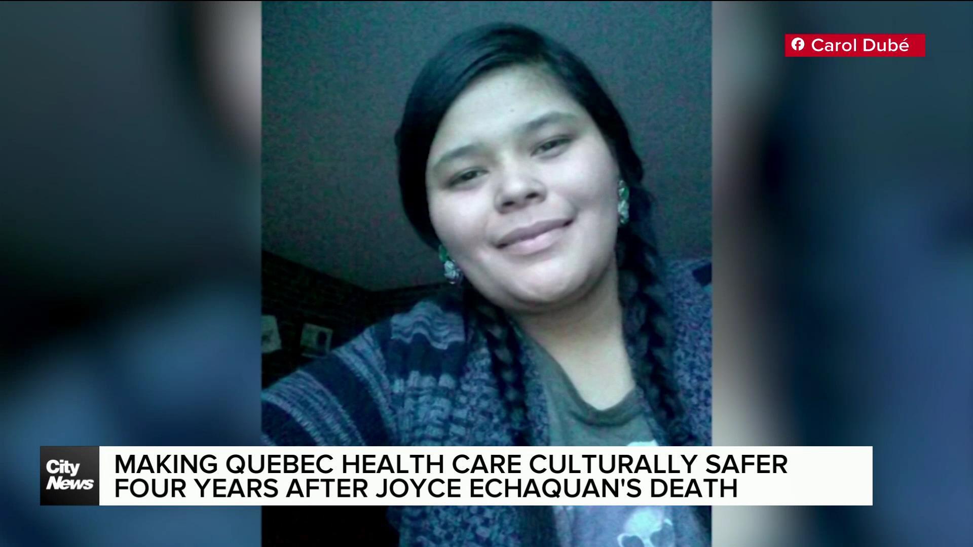 Joyce Echaquan: making Quebec's health care system culturally safer