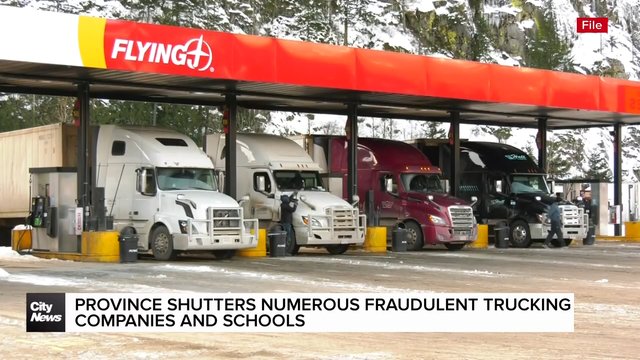 Province shutters numerous fraudulent trucking companies and schools