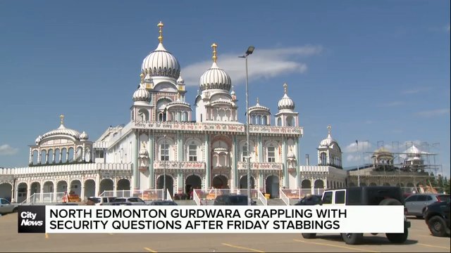 North Edmonton Gurdwara grappling with security questions after stabbings