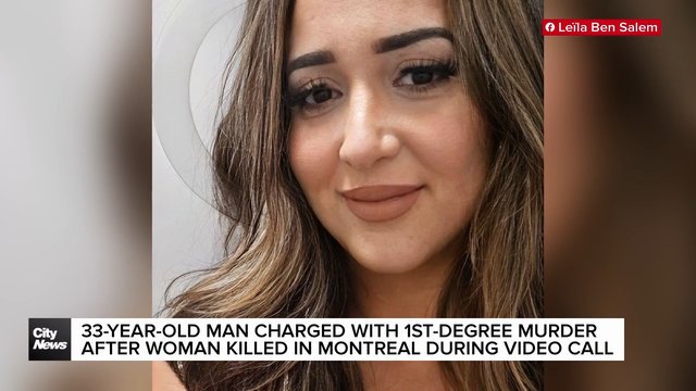 1st-degree murder charge after Montreal woman killed during video call