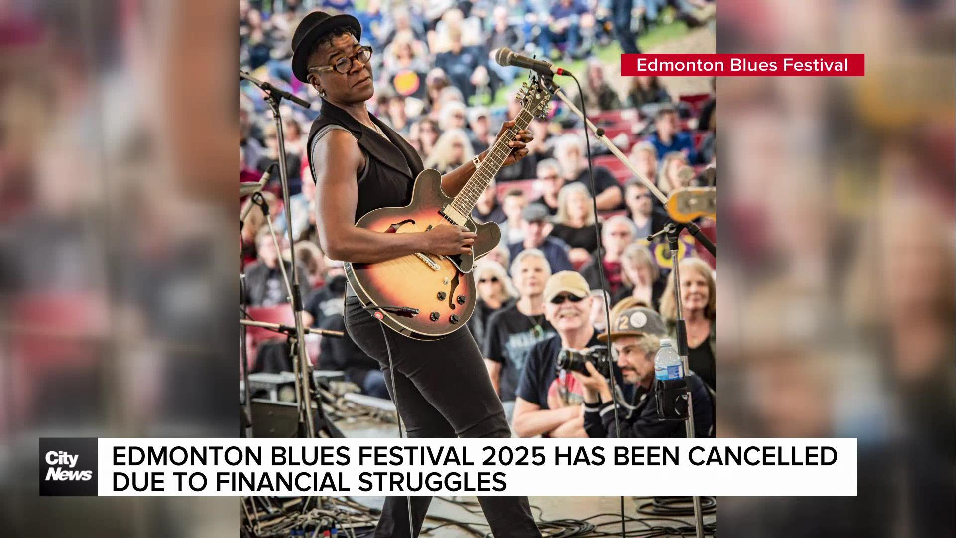 Edmonton Blues Festival 2025 has been cancelled due to financial struggles