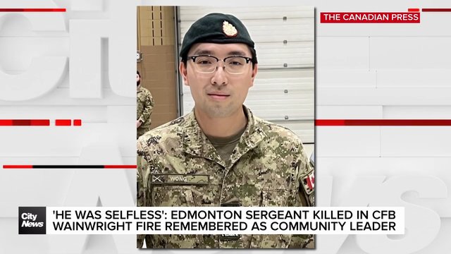 Edmonton sergeant killed in CFB Wainwright fire remembered as ‘selfless’ volunteer, mentor