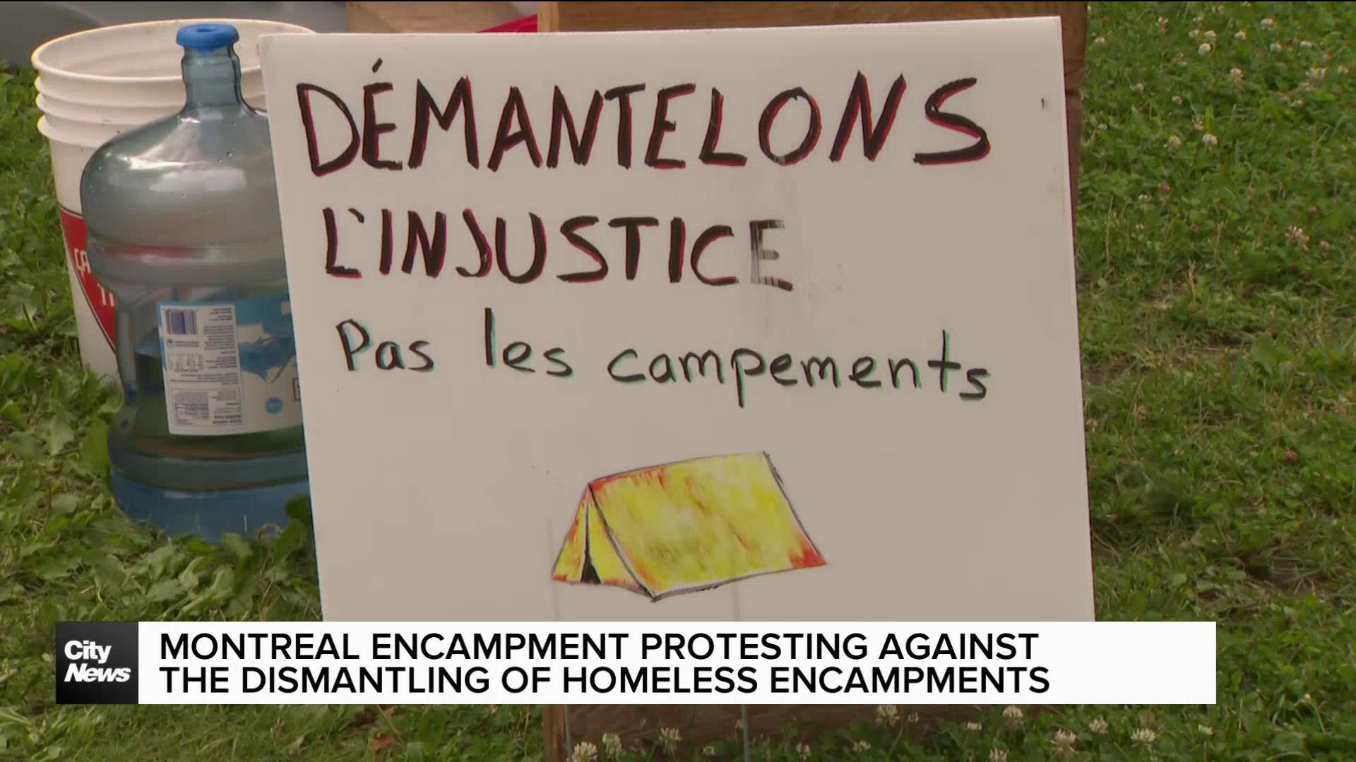 Montreal encampment protests against dismantling homeless camps