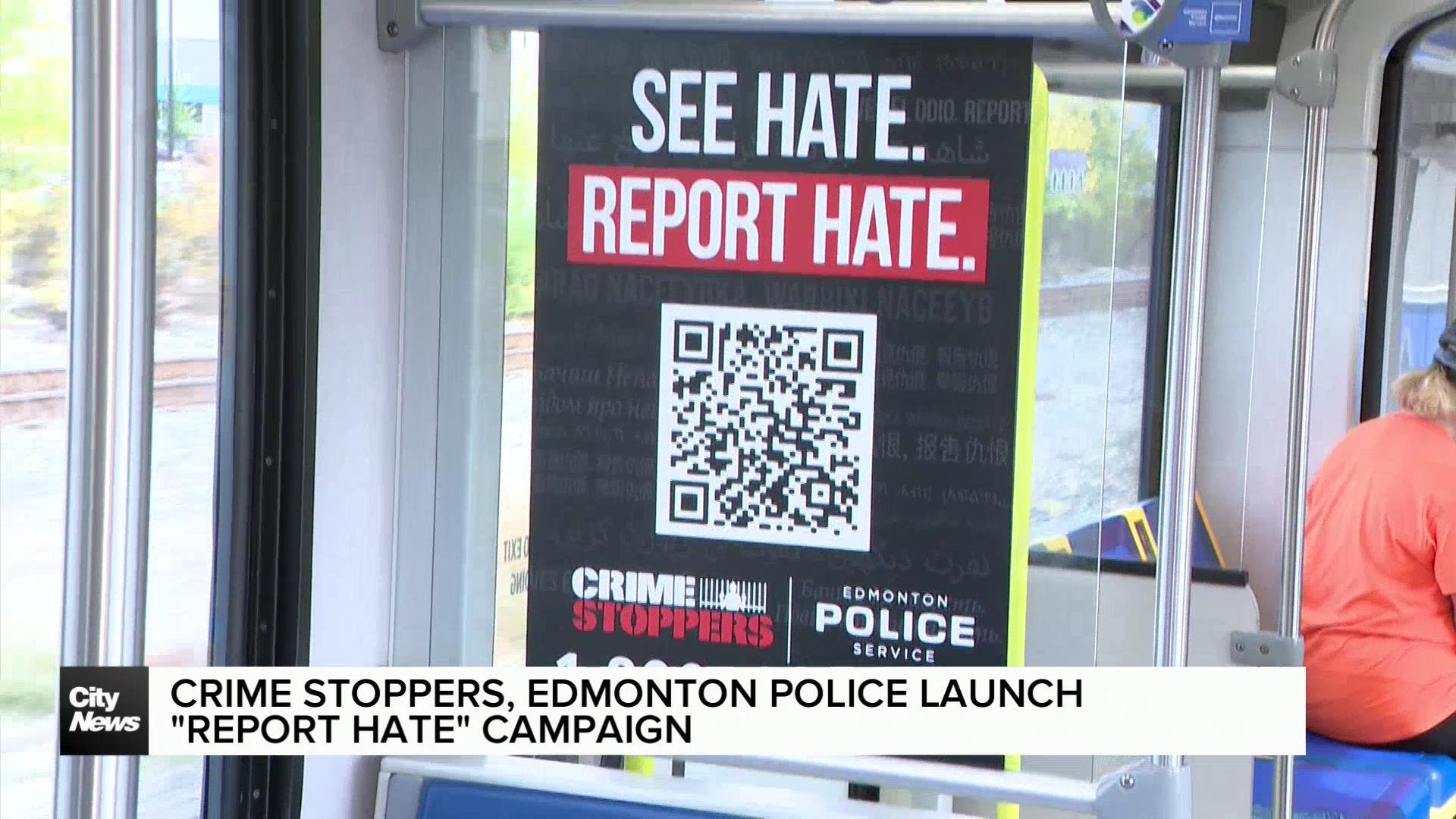 Crime Stoppers, Edmonton Police launch campaign to report hate crimes