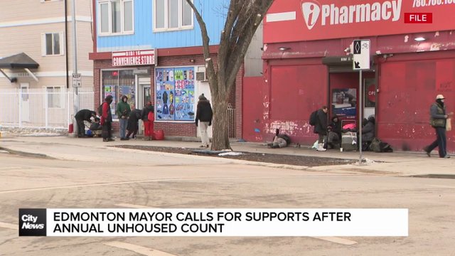 Edmonton mayor calls for better support after annual unhoused count