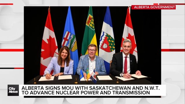 Alberta signs MOU with Saskatchewan and N.W.T to advance nuclear power and transmission