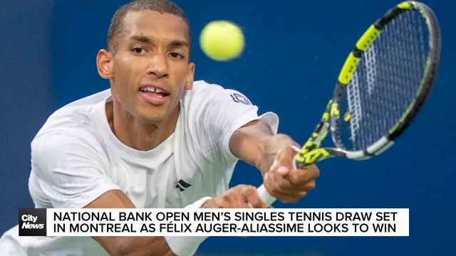 National Bank Open draw set as Félix looks to win in Montreal