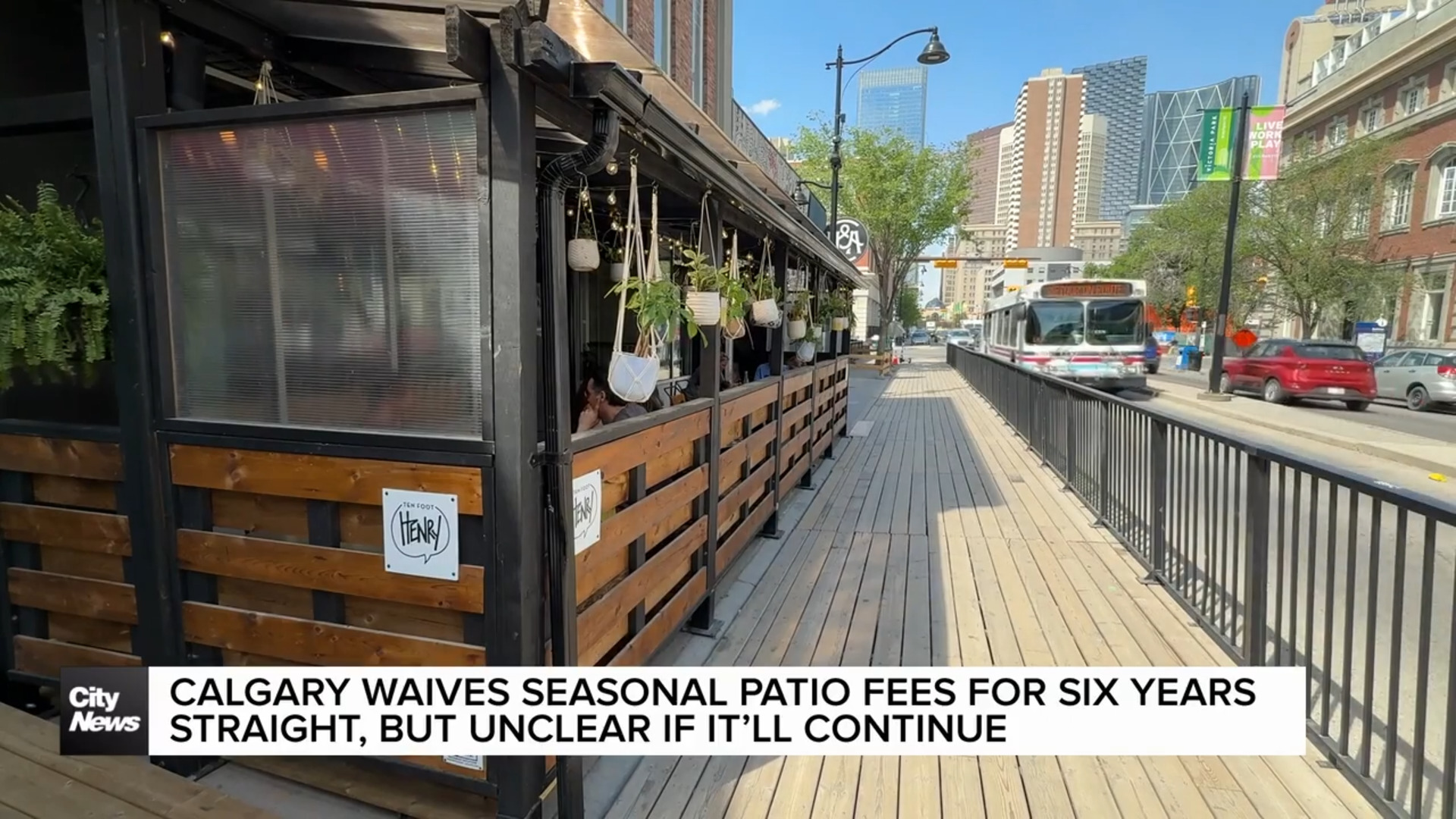 Six years of Calgary waiving seasonal patio fees, but unclear if it’ll continue