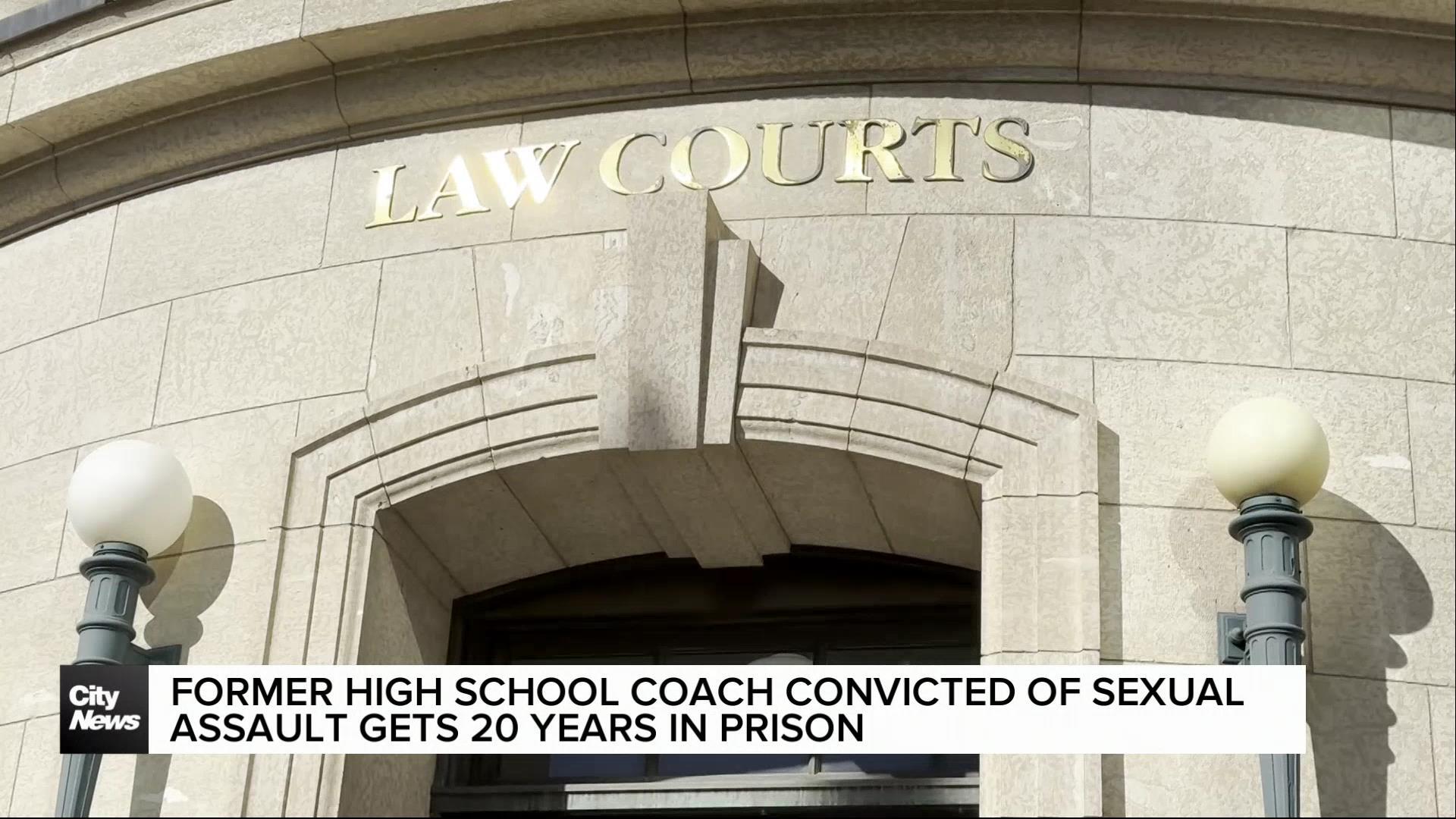 Disgraced football coach convicted of sexual assault gets 20 years in prison