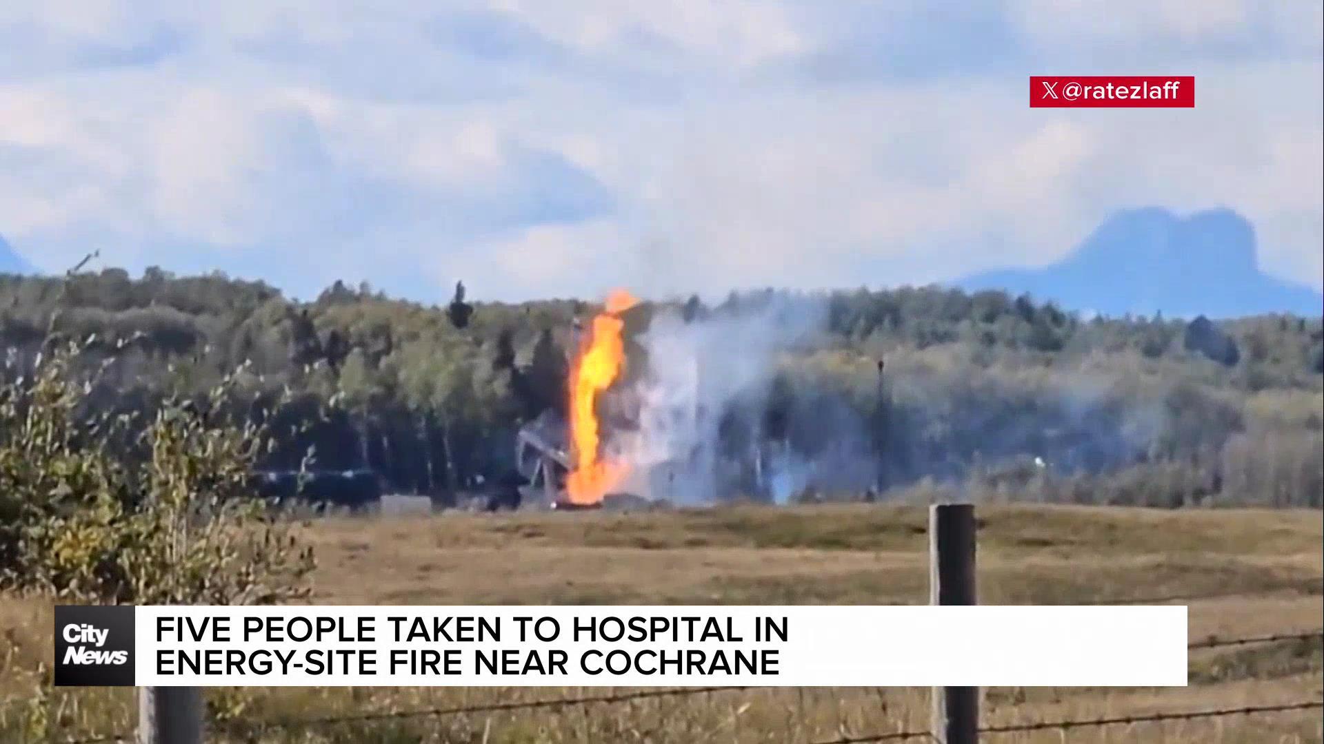 Fire continues to burn after explosion near Cochrane that left 5 seriously hurt