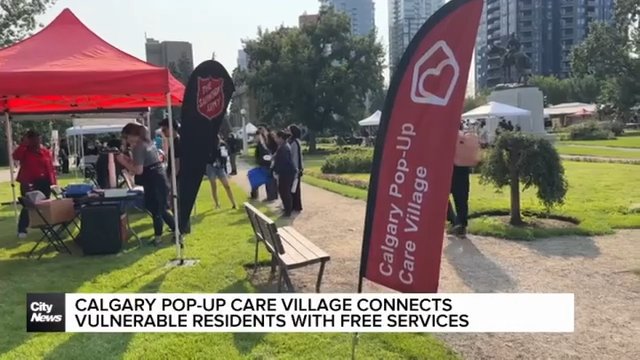 Calgary Pop-Up Care Village connects vulnerable residents with free services