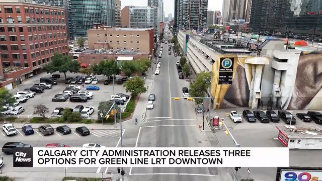 Options for Green Line LRT downtown released