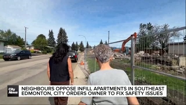 Neighbours oppose Edmonton infill units, owner gets safety order