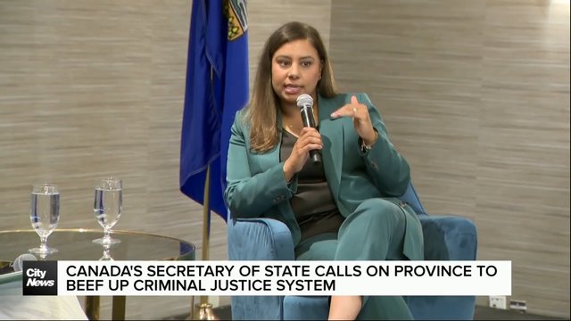 Canada's Secretary of State calls on Province to beef up criminal justice system