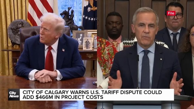 City of Calgary warns U.S. tariff dispute could add $466M in project costs