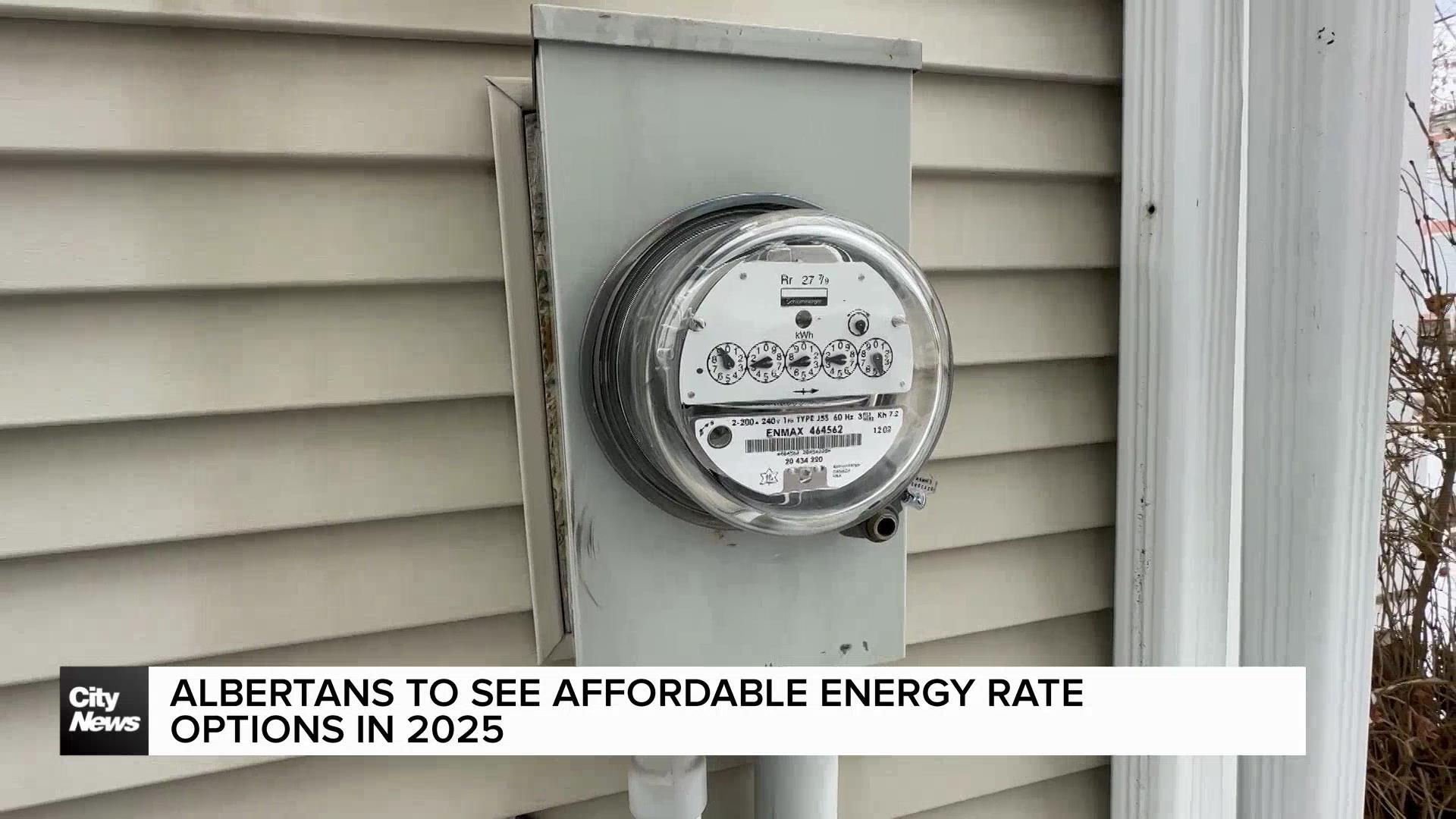 Albertans to get affordable energy rate options in 2025