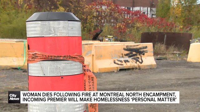 Woman dies following fire at Montreal North homeless encampment