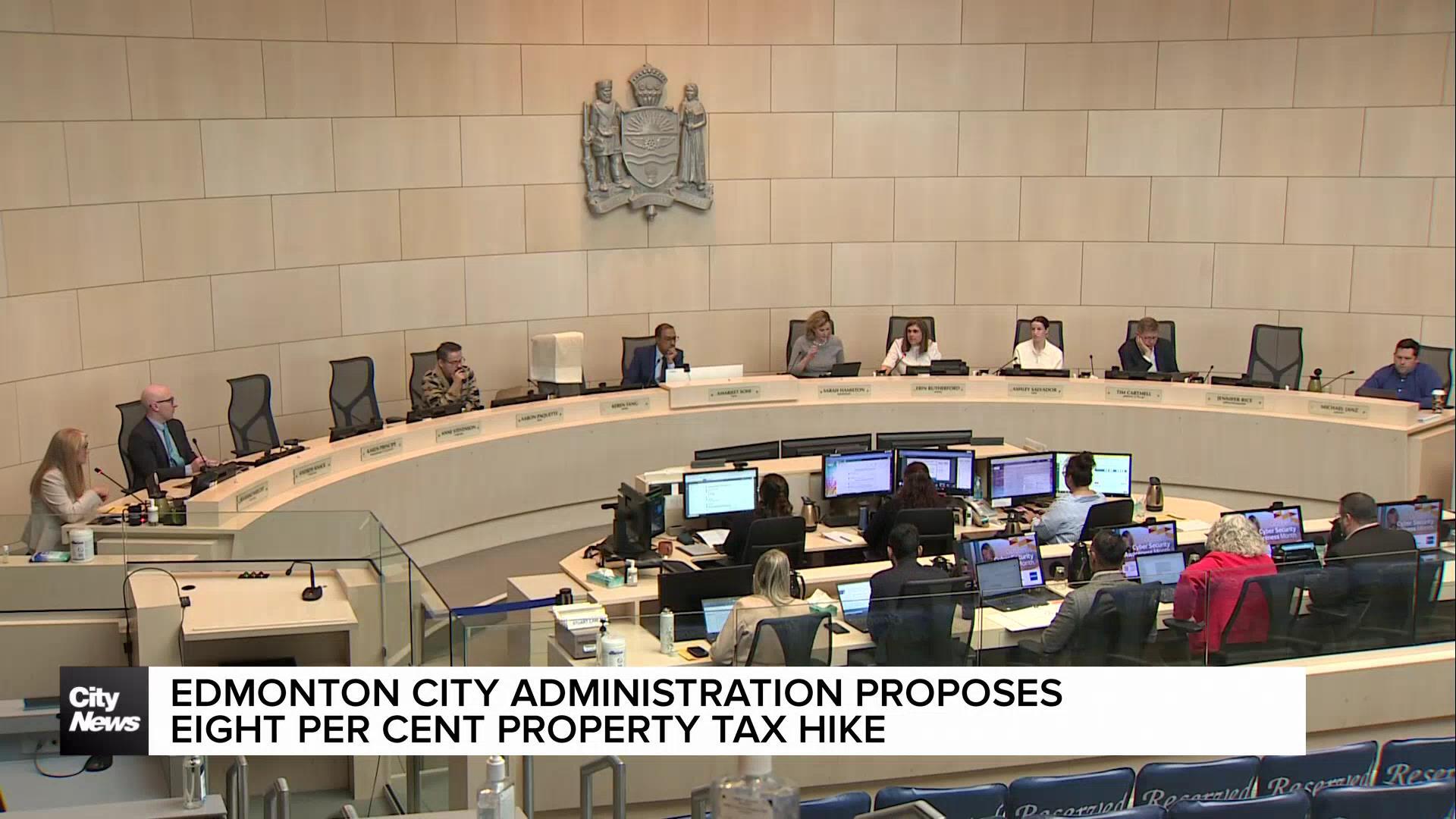 Edmonton city administration proposes eight per cent property tax hike