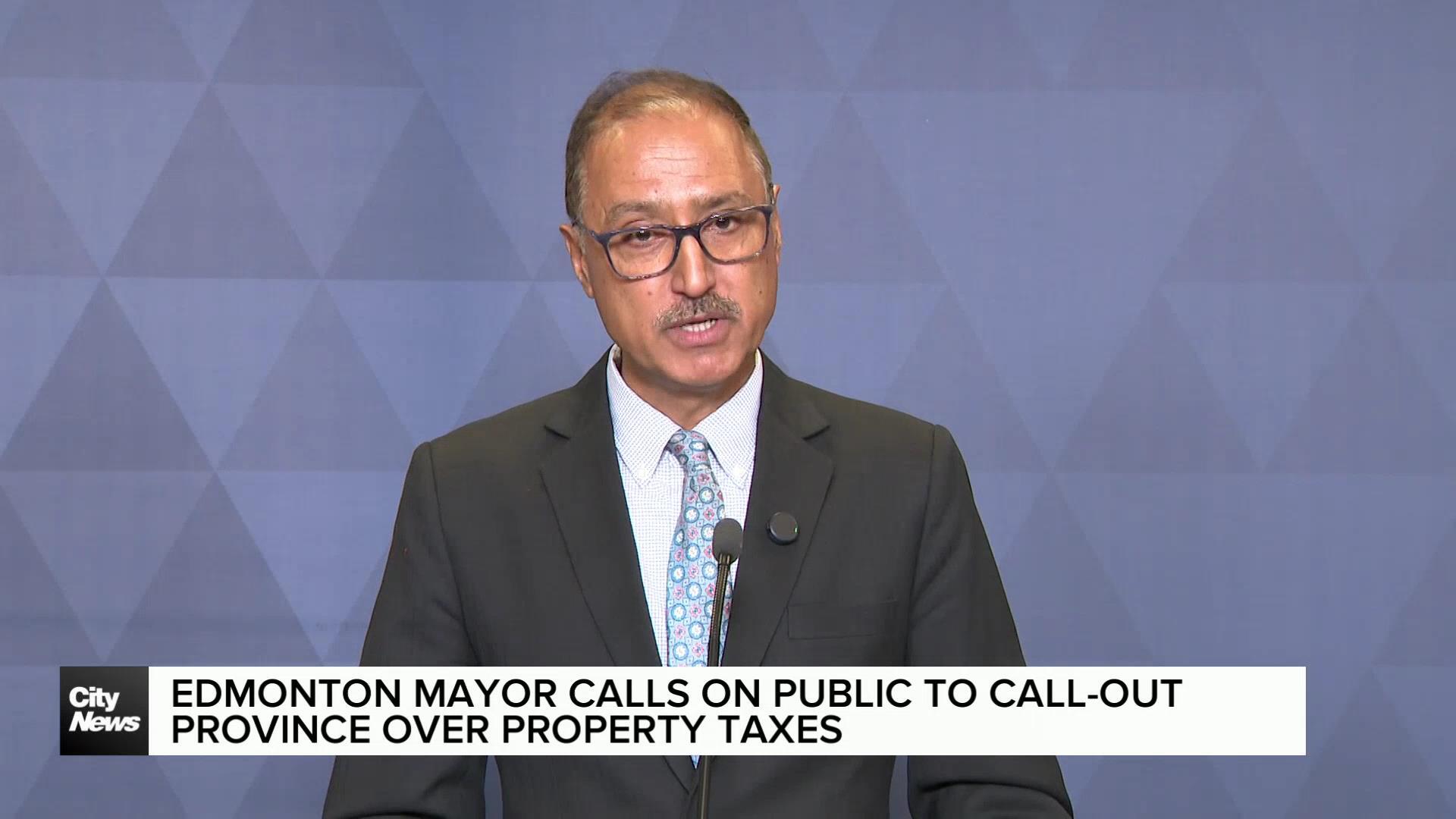 Edmonton mayor calls on public to call-out province over property taxes