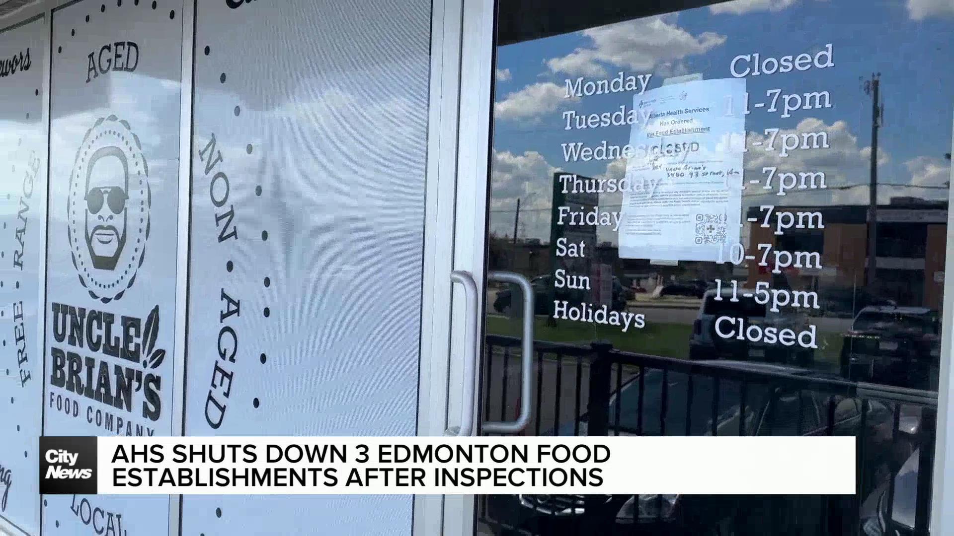 AHS shuts down 3 Edmonton food establishments after inspections