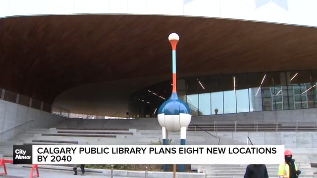 Calgary Public Library plans eight new locations by 2040