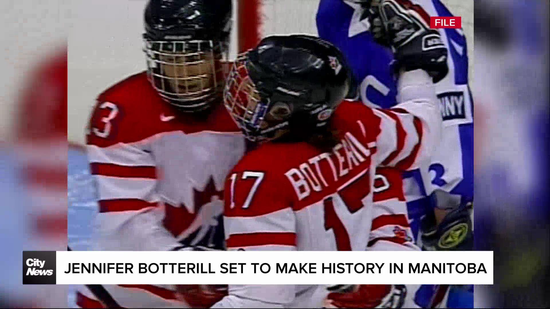 Jennifer Botterill set to make history in Manitoba