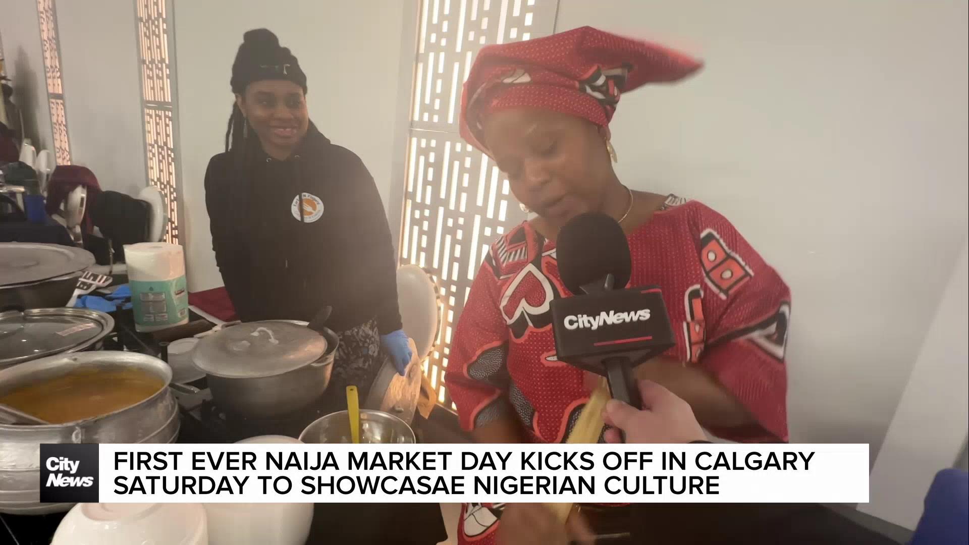 First-ever Naija Market Day kicks off in Calgary showcasing Nigerian culture