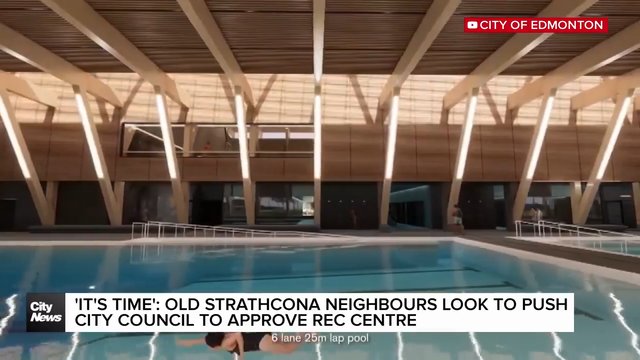 ‘It’s time’: Edmonton’s Old Strathcona neighbours look to push city again to get rec centre built