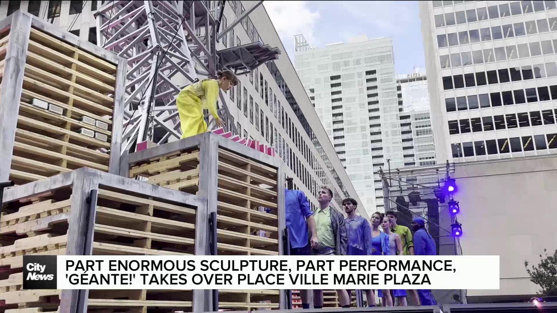 GÉANTE! spectacle takes over Place Ville Marie once again