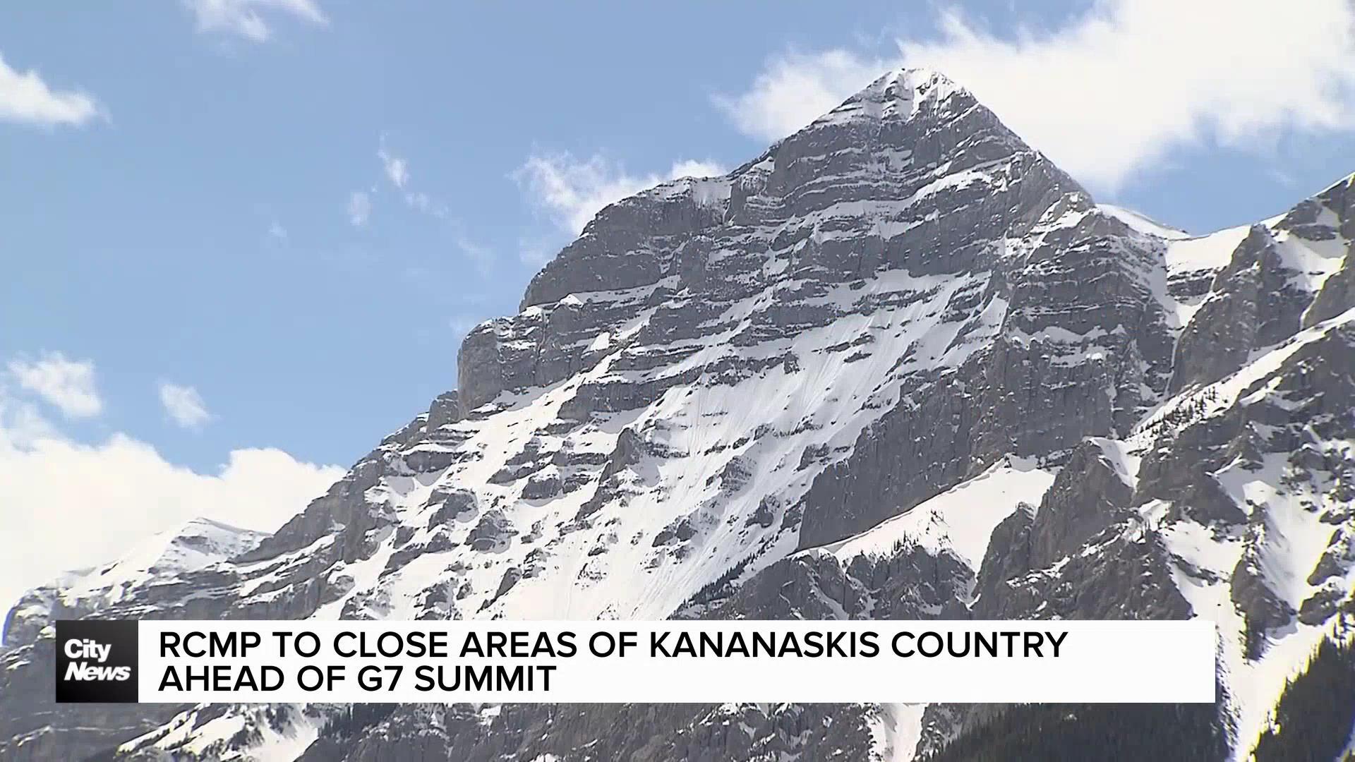 RCMP to close areas in Kananaskis ahead of G7 summit