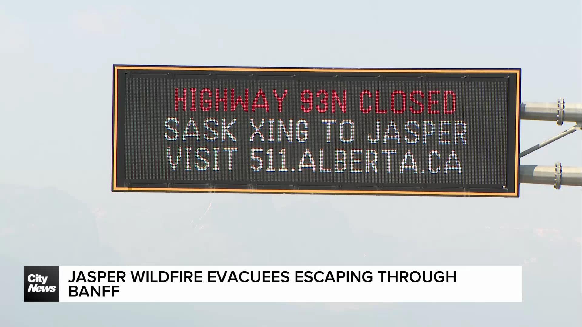 Jasper wildfire evacuees escaping through Banff