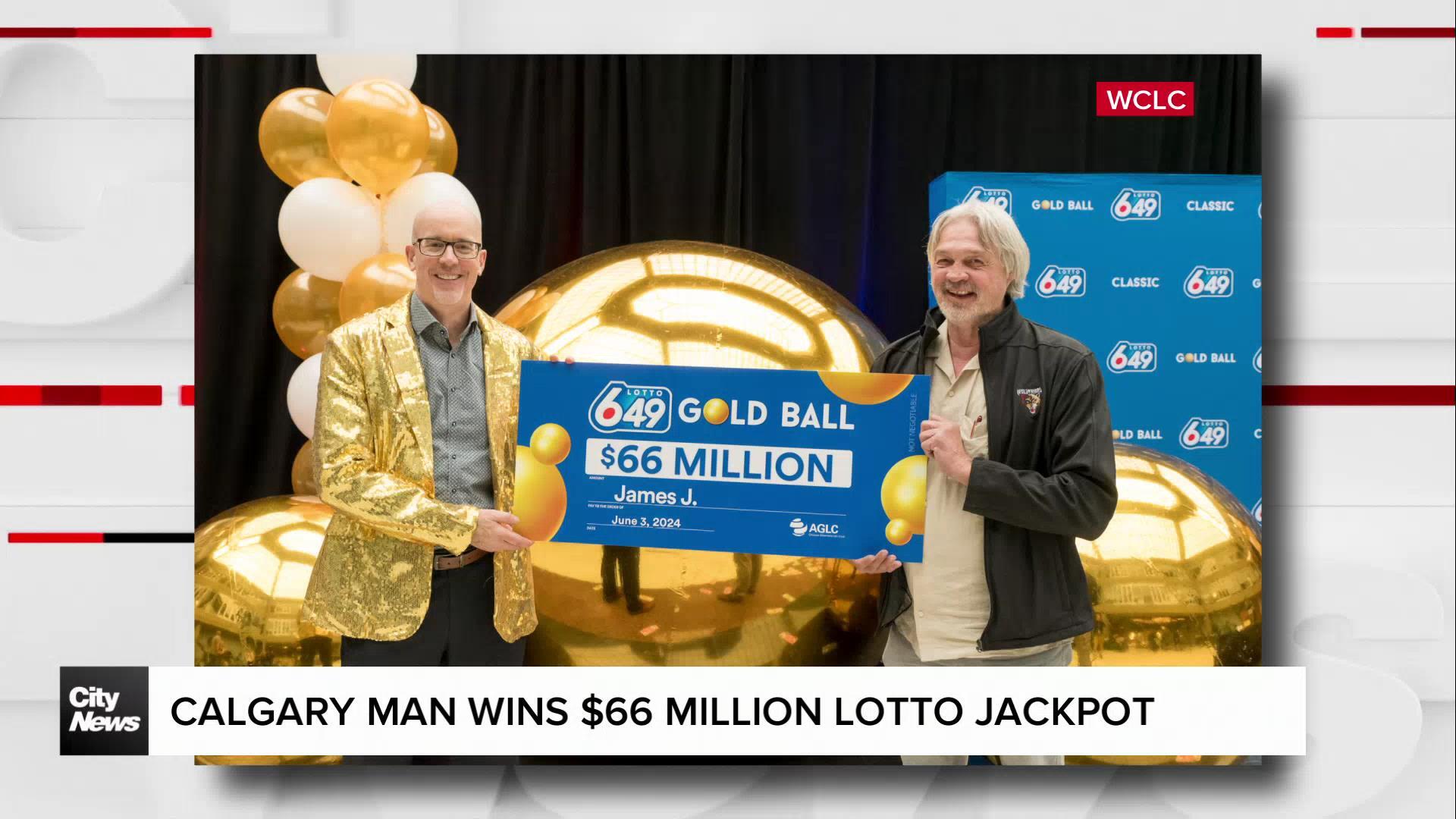 Calgary man wins $66 million Lotto jackpot
